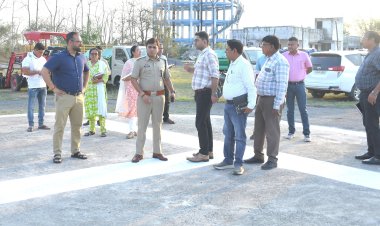 *मुख्यमंत्री के संभावित जिला प्रवास के मद्देनजर कलेक्टर-एसपी ने लिया तैयारियों का जायजा*